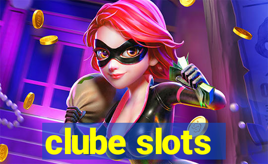 clube slots